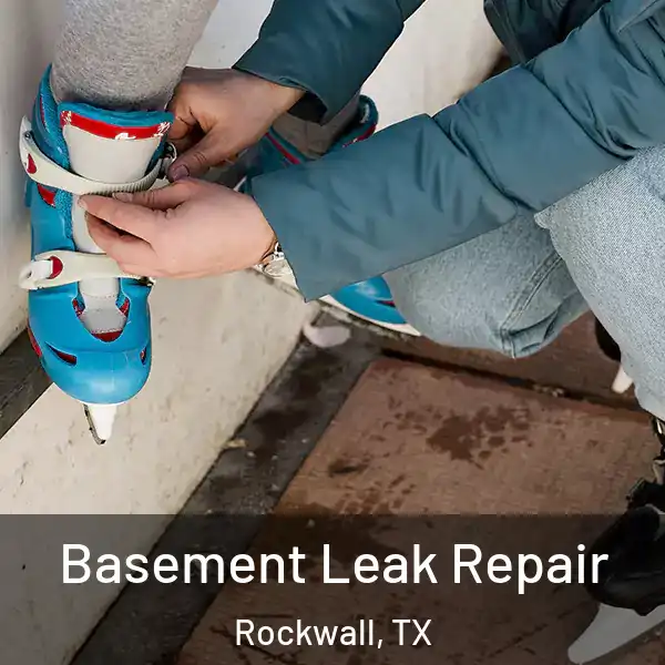 Basement Leak Repair Rockwall, TX