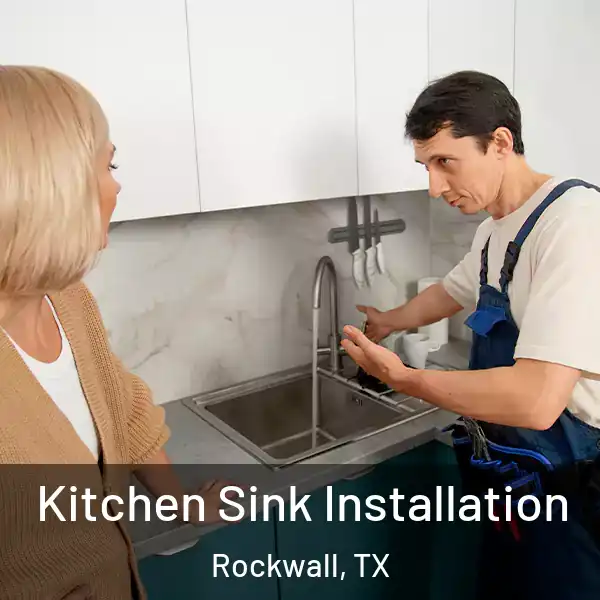  Kitchen Sink Installation Rockwall, TX