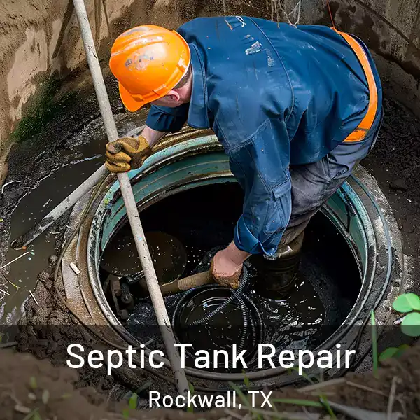  Septic Tank Repair Rockwall, TX
