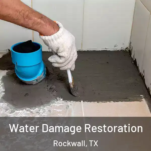  Water Damage Restoration Rockwall, TX
